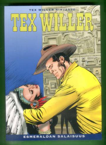 TEX WILLER KAUNOPUHEISIMMILLAAN